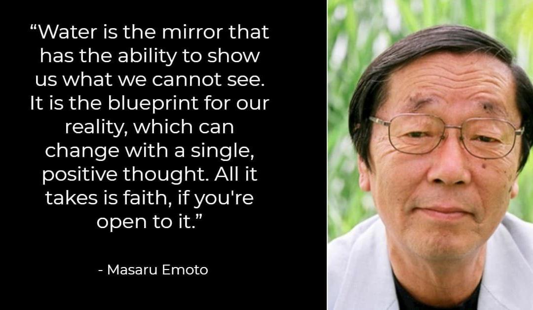 Dr Masaru Emoto quote