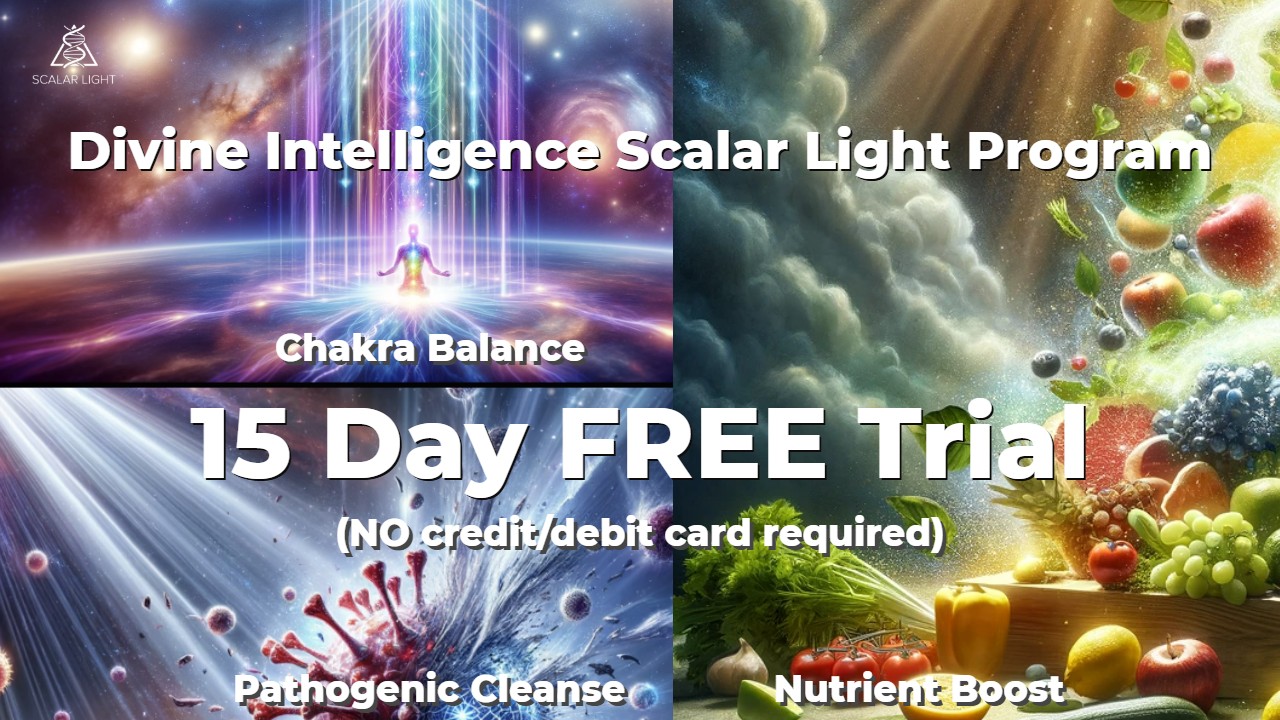 Scalar Light 15 day free trial including the pathogenic cleanse, chakra balancing and the nutrient boost